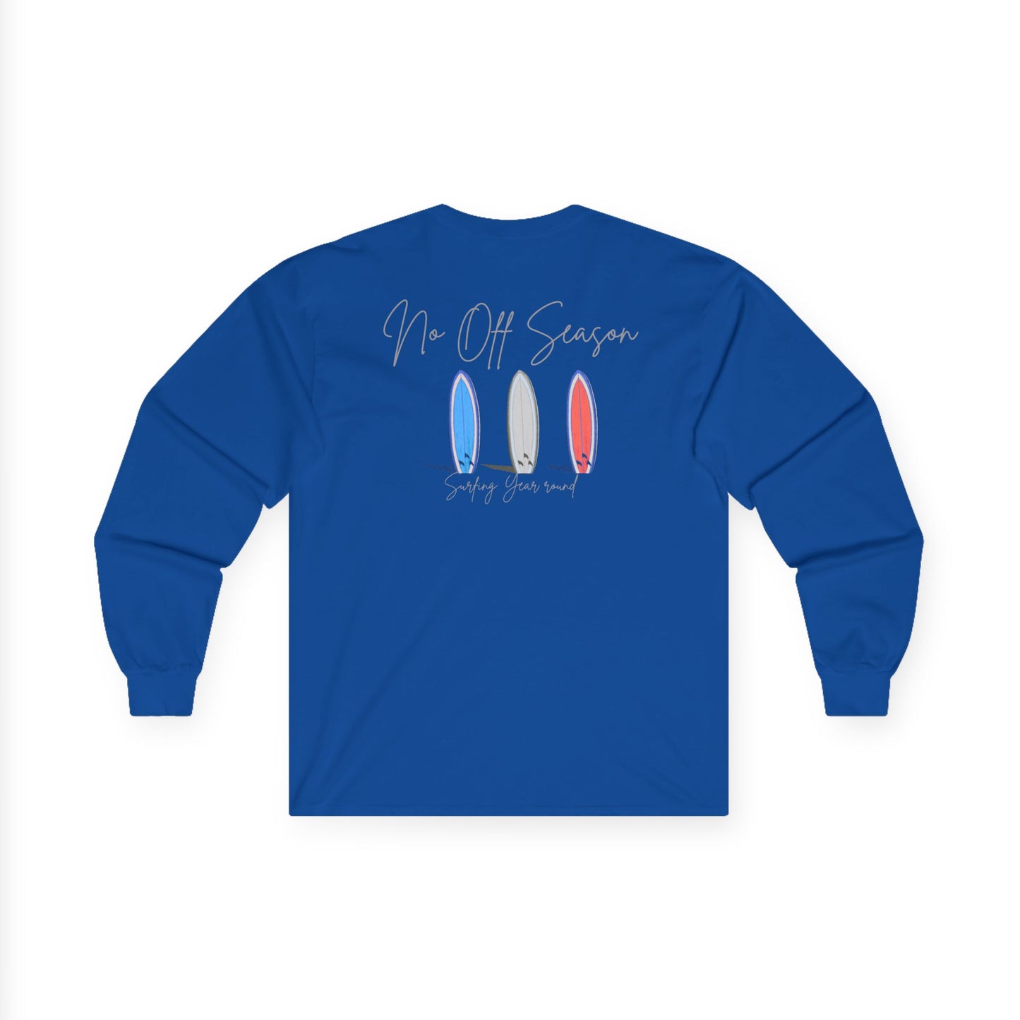 No Off season long sleeve t-shirt