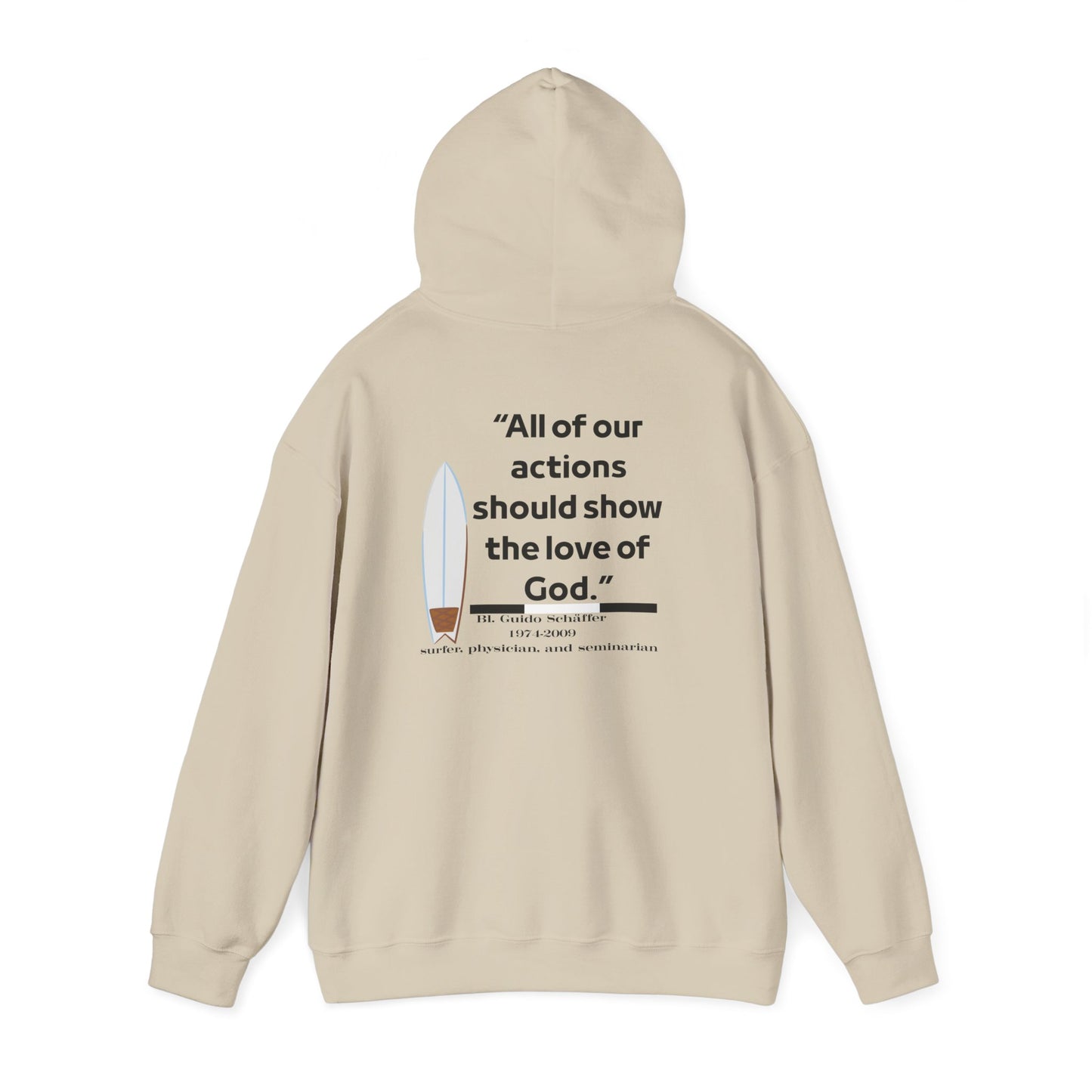 Christian Faith Hoodie — “Your actions should show the love of God” Back Print