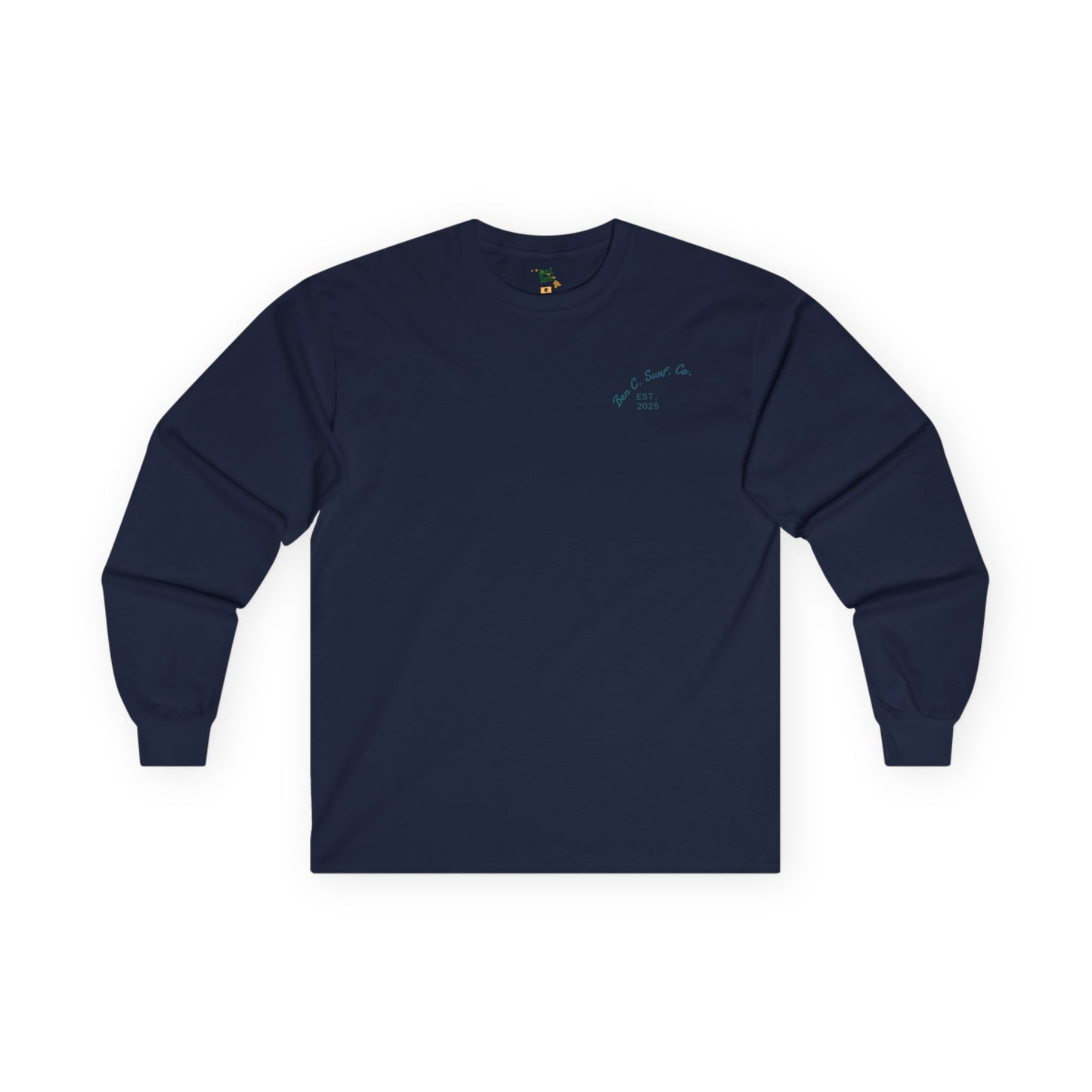 Long Sleeve Tee — "One Wave, One Trail, One Road, One Place"
